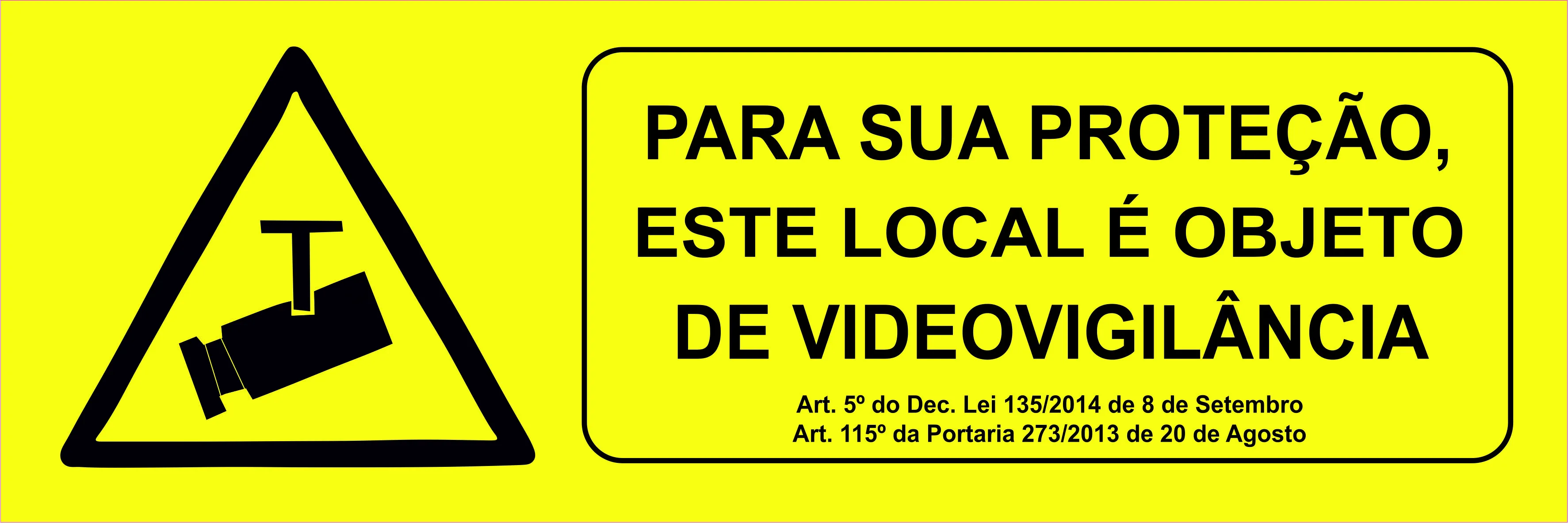 Autocolante de Aviso de Vigilância 